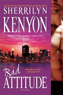 Book cover: Bad Attitude, by Sherrilyn Kenyon (preview)