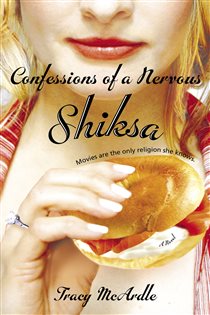 Book cover: Confessions of a Nervous Shiksa, by Tracy McArdle (preview)