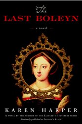 Book cover: The Last Boleyn, by Karen Harper (preview)