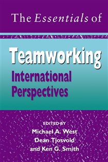 Book cover: The Essentials of Teamworking, edited by Michael A. West (preview)