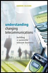 Book cover: Understanding Changing Telecommunications, by Anders Olsson (preview)