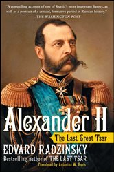 Book cover: Alexander II, by Edvard Radzinsky (preview)