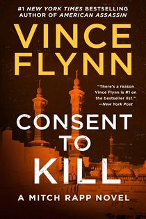 Book cover: Consent to Kill, by Vince Flynn (preview)
