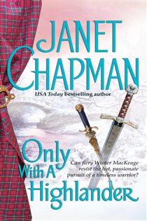 Book cover: Only With a Highlander, by Janet Chapman (preview)