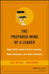 Book cover: The Prepared Mind of a Leader, by Bill Welter (preview)