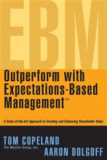 Book cover: Outperform with Expectations-Based Management, by Tom Copeland (preview)