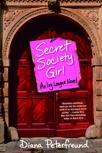 Book cover: Secret Society Girl (Book 1 of Secret Society Girl) by Diana Peterfreund (preview)