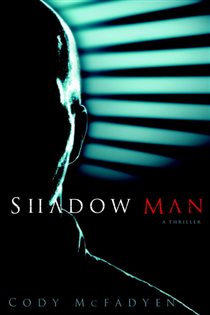 Book cover: Shadow Man (Book 1 of Smoky Barrett) by Cody McFadyen (preview)