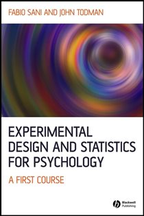 Book cover: Experimental Design and Statistics for Psychology, by Fabio Sani (preview)