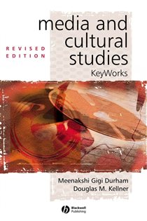 Book cover: Media and Cultural Studies, edited by Meenakshi Gigi Durham (preview)