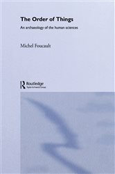 Book cover: The Order of Things, by Michel Foucault (preview)