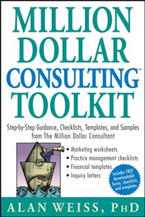 Book cover: Million Dollar Consulting Toolkit, by Alan Weiss (preview)