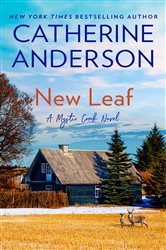 Book cover: New Leaf (Book 2 of Mystic Creek) by Catherine Anderson (preview)