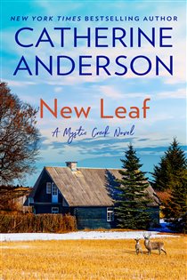 Book cover: New Leaf (Book 2 of Mystic Creek) by Catherine Anderson (preview)