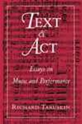 Book cover: Text and Act, by Richard Taruskin (preview)