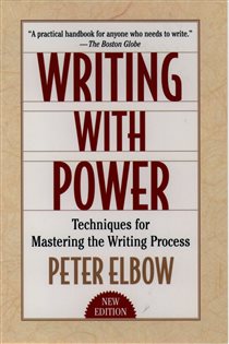 Book cover: Writing With Power, by Peter Elbow (preview)