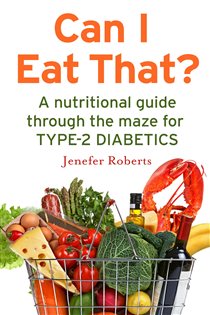 Book cover: Can I Eat That?, by Jenefer Roberts (preview)