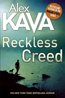 Book cover: Reckless Creed (Book 3 of Ryder Creed) by Alex Kava (preview)