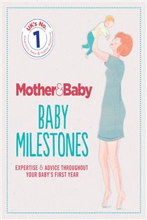Book cover: Mother&Baby: Baby Milestones, by The Mother&Baby Team (preview)