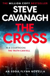 Book cover: The Cross, by Steve Cavanagh (preview)