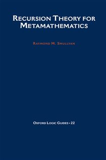 Book cover: Recursion Theory for Metamathematics, by Raymond M. Smullyan (preview)