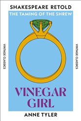 Book cover: Vinegar Girl, by Anne Tyler (preview)