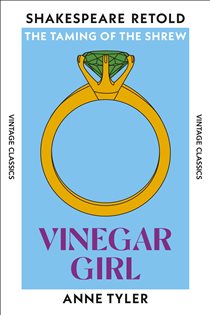 Book cover: Vinegar Girl, by Anne Tyler (preview)