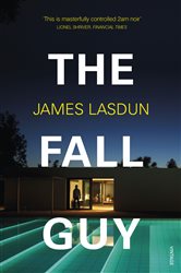 Book cover: The Fall Guy, by James Lasdun (preview)