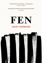 Book cover: Fen, by Daisy Johnson (preview)