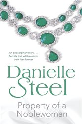 Book cover: Property of a Noblewoman, by Danielle Steel (preview)