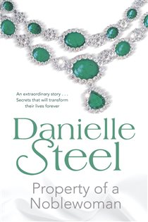 Book cover: Property of a Noblewoman, by Danielle Steel (preview)