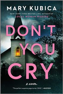 Book cover: Don't You Cry, by Mary Kubica (preview)