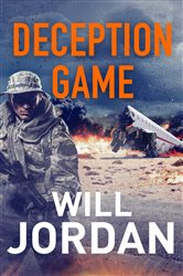 Book cover: Deception Game (Book 5 of Ryan Drake) by Will Jordan (preview)