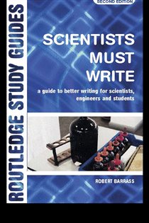 Book cover: Scientists Must Write, by Robert Barrass (preview)