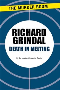 Book cover: Death in Melting, by Richard Grindal (preview)