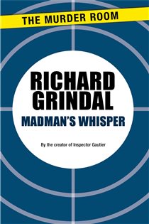 Book cover: Madman's Whisper, by Richard Grindal (preview)