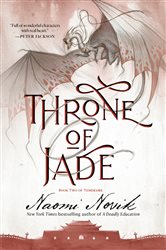 Book cover: Throne of Jade (Book 2 of Temeraire) by Naomi Novik (preview)