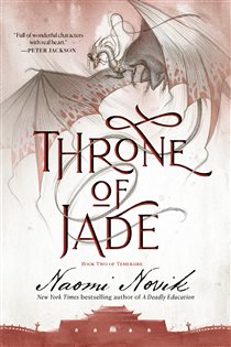 Book cover: Throne of Jade (Book 2 of Temeraire) by Naomi Novik (preview)