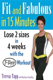Book cover: Fit and Fabulous in 15 Minutes, by Teresa Tapp (preview)