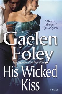 Book cover: His Wicked Kiss (Book 7 of Knight Miscellany) by Gaelen Foley (preview)