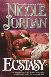 Book cover: Ecstasy (Book 4 of Notorious) by Nicole Jordan (preview)