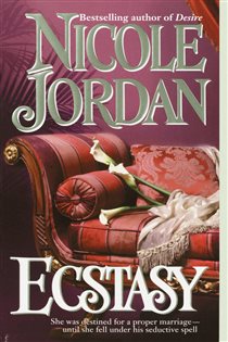 Book cover: Ecstasy (Book 4 of Notorious) by Nicole Jordan (preview)