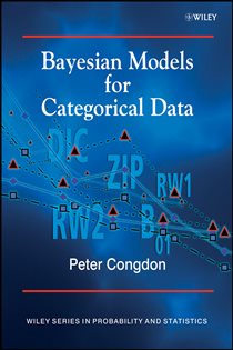 Book cover: Bayesian Models for Categorical Data, by Peter Congdon (preview)