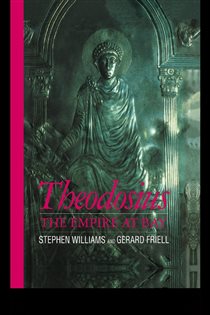 Book cover: Theodosius, by Gerard Friell (preview)
