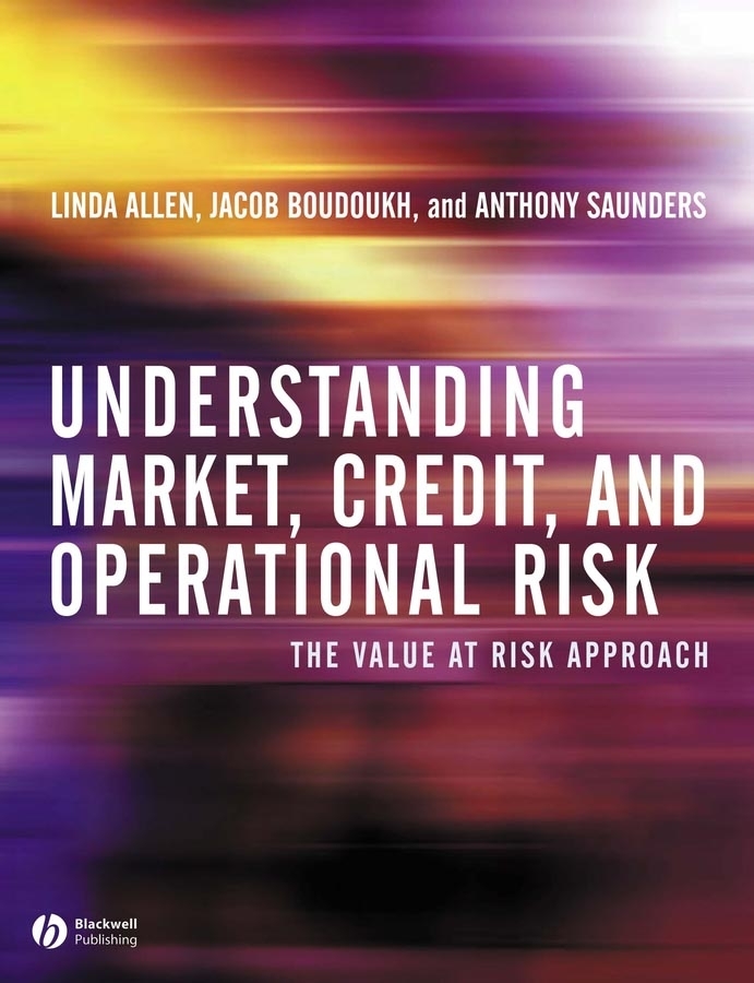 Understanding Market, Credit, and Operational Risk - 50-99.99