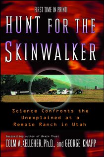 Book cover: Hunt for the Skinwalker, by Colm A. Kelleher (preview)