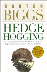 Book cover: Hedgehogging, by Barton Biggs (preview)