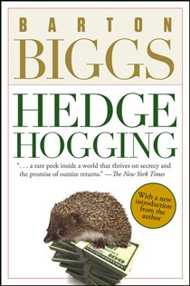 Book cover: Hedgehogging, by Barton Biggs (preview)