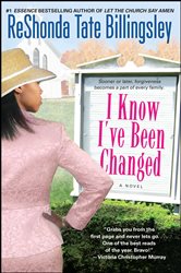 Book cover: I Know I've Been Changed, by ReShonda Tate Billingsley (preview)