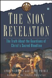 Book cover: The Sion Revelation, by Lynn Picknett (preview)